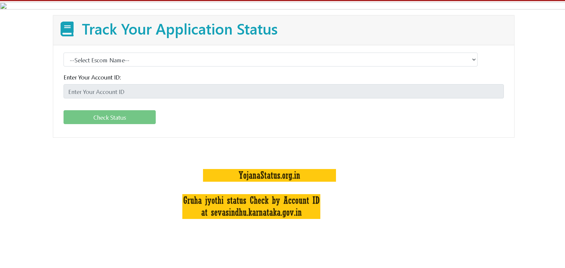 Gruha jyothi status Check by Account ID at sevasindhu.karnataka.gov.in